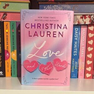 Love and Other Words by Christina Lauren
